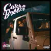 3Breezy - Catch A Breeze